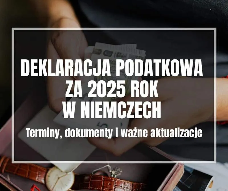 Terminy rozliczeń podatkowych w Niemczech